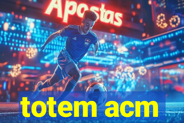 totem acm